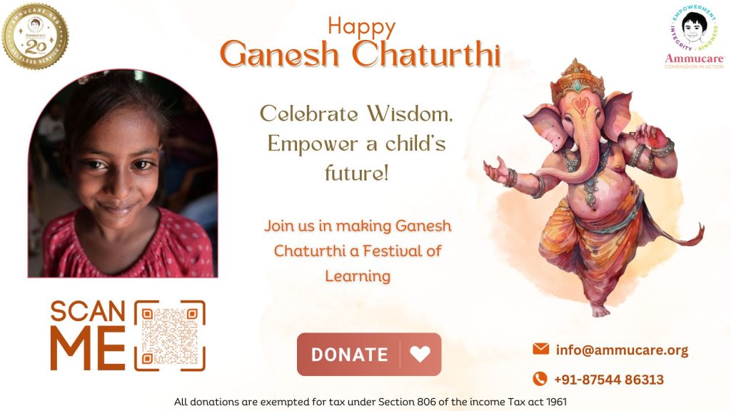 Ammucare Ganesh Chaturthi 2023 - Empower Education Fundraiser